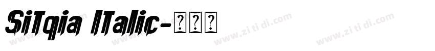 Sitqia Italic字体转换